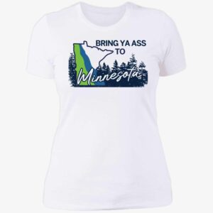 Minnesota Timberwolves Bring Ya Ass To Minnesota Road Sign Shirt