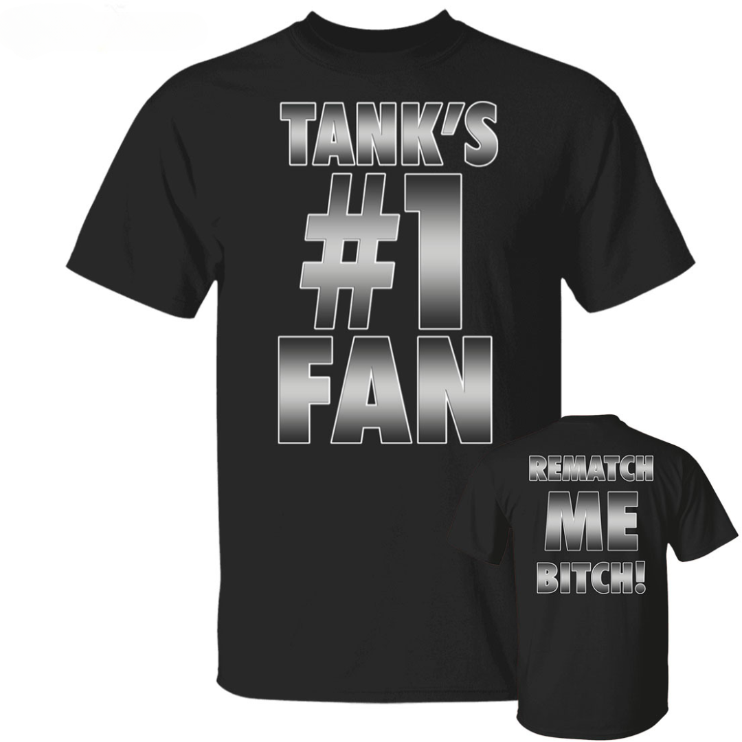 Ryan Garcia Tank's #1 Fan Rematch Me B*tch Shirt