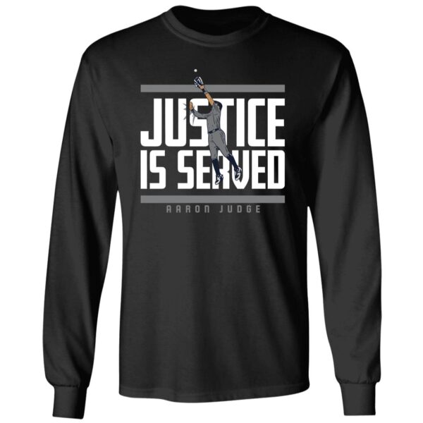 Aaron Judge Justice Is Served Shirt