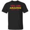 Caitlin Clark And Aliyah Boston You Are Amazing Signarure Shirt