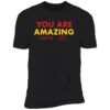 Caitlin Clark And Aliyah Boston You Are Amazing Signarure Shirt