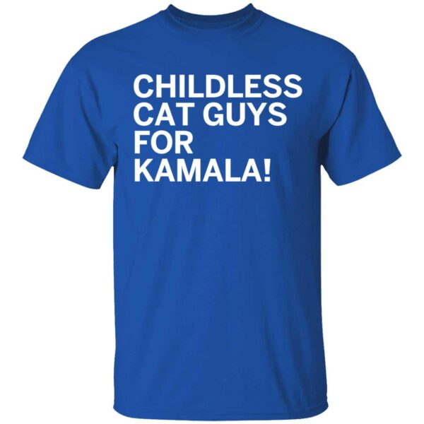 Childless Cat Guys For Kamala Shirt