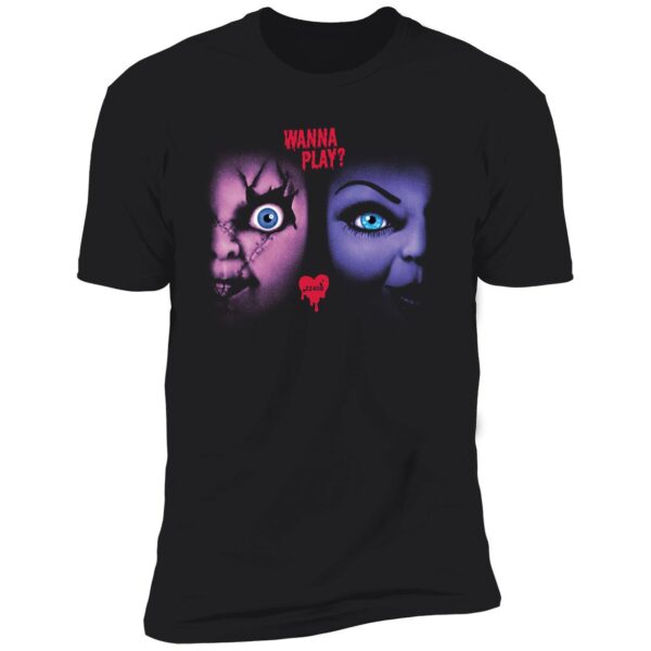 Chucky And Tiffany Wanna Play Shirt 5 1.jpg