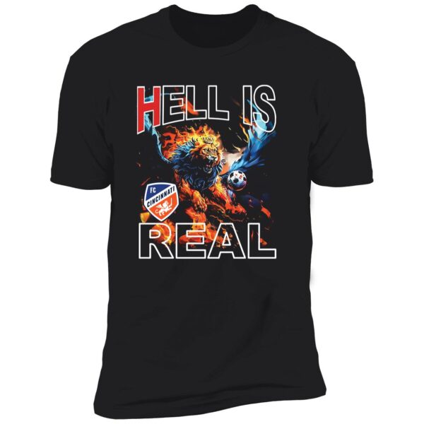 Fc Cincinnati Hell Is Real Firey Pursuit Shirt