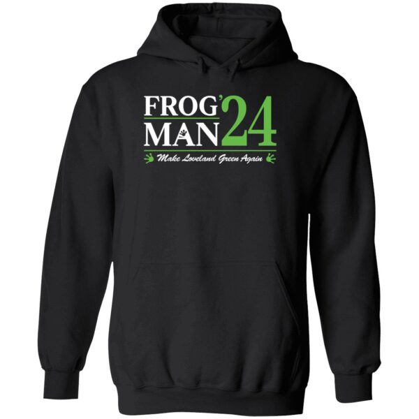 Frogman 24 Make Loveland Green Again Shirt 2 1.jpg