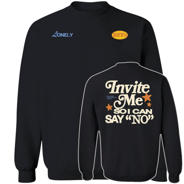 [Front + Back] Bffs Lonely Ghost Invite Me So I Can Say No T-Shirt