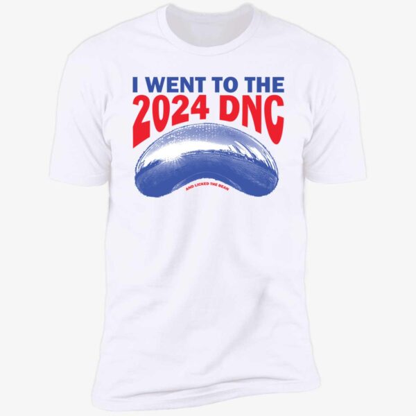 I Went To The 2024 DNC And Licked The Bean Shirt 5 1.jpg