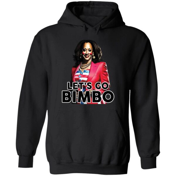 Kamala Harris Lets Go Bimbo Shirt 2 1.jpg