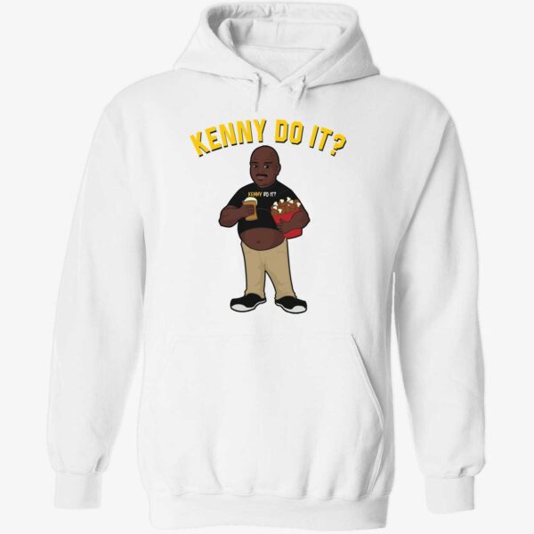 Kenny Do It Shirt