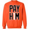 Pay H1m Shirt