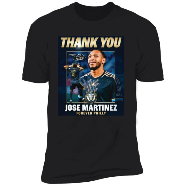 Thank You Jose Martinez Forever Philly Shirt 5 1