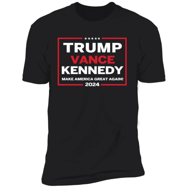 Trump Vance Kennedy 2024 Shirt 5 1