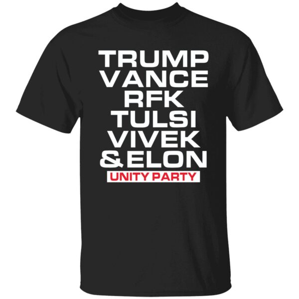 Trump Vance Rfk Tulsi Vivek And Elon Unity Party Shirt