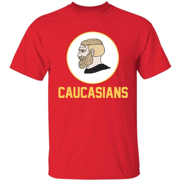 Yes Chad Caucasians Shirt 1 1