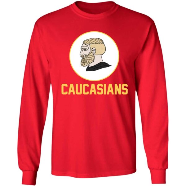 Yes Chad Caucasians Shirt 4 1