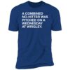 A Combined No-hitter Was Pitched On A Wednesday At Wrigley Shirt