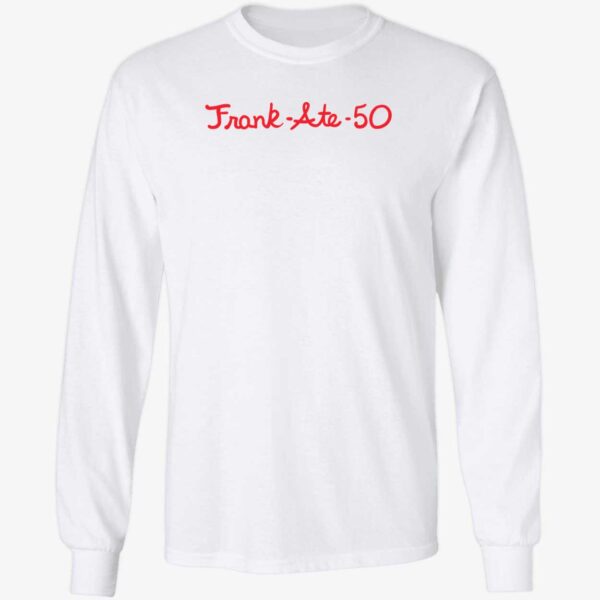 Dave Portnoy Frank Ate 50 Shirt