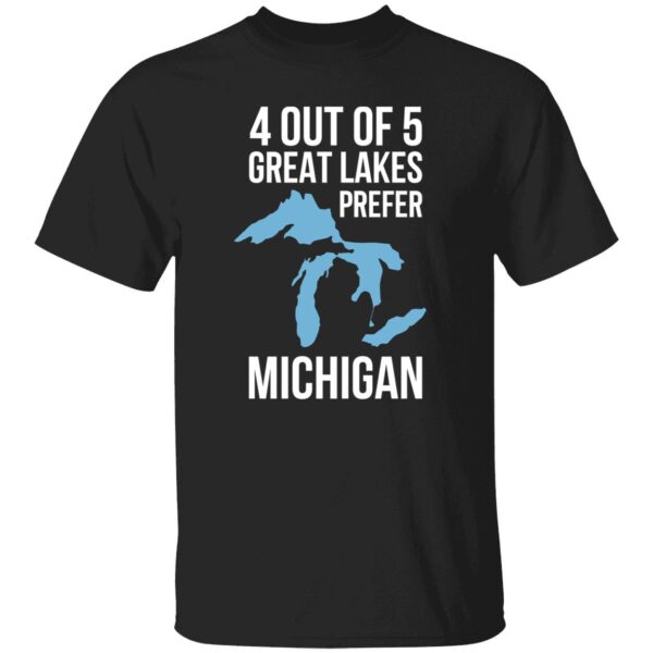 Gretchen Whitmer 4 Out Of 5 Great Lakes Prefer Michigan Shirt