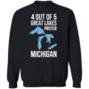 Gretchen Whitmer 4 Out Of 5 Great Lakes Prefer Michigan Shirt