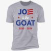 Joe Is The Goat 2020 2024 Shirt