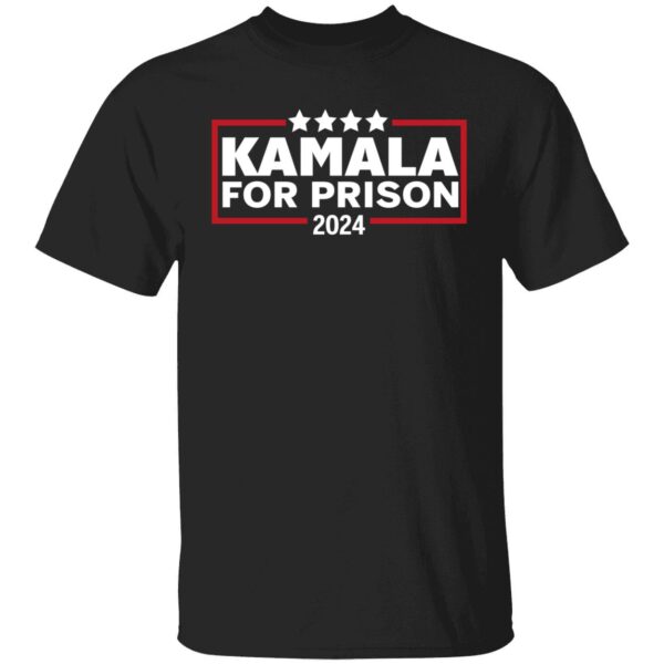 Kamala For Prison 2024 Anti Kamala Harris Shirt