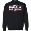 Kamala For Prison 2024 Anti Kamala Harris Shirt