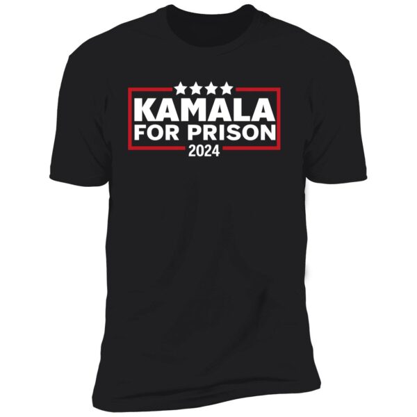 Kamala For Prison 2024 Anti Kamala Harris Shirt