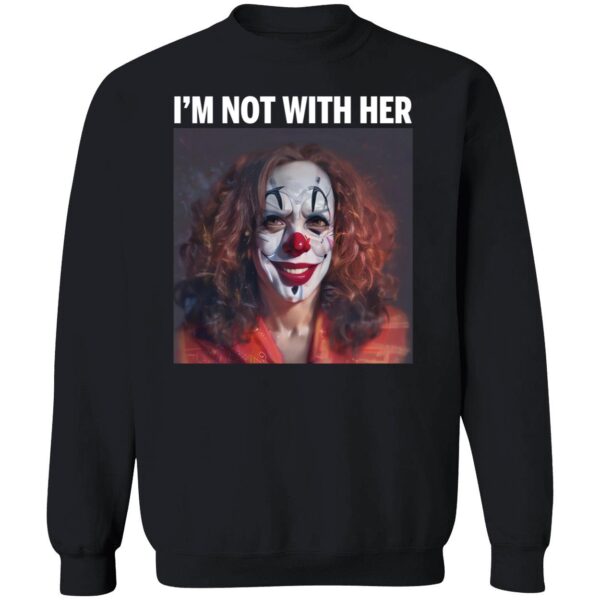 Kamala Harris Clown I'm Not With Her Shirt