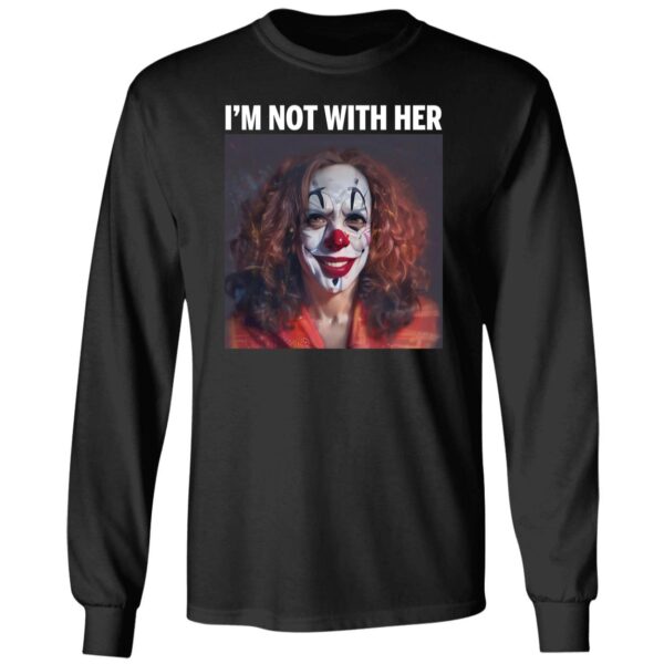 Kamala Harris Clown I'm Not With Her Shirt