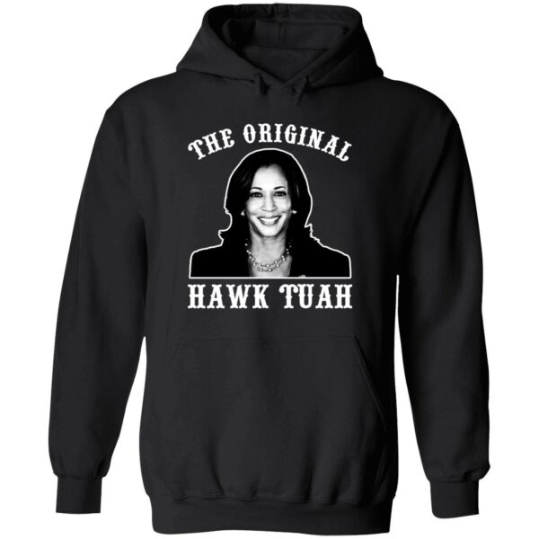 Kamala Harris The Original Hawk Tuah Shirt