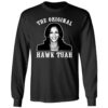 Kamala Harris The Original Hawk Tuah Shirt