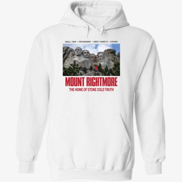 Mount Rightmore The Home Of Stone Cold Truth Shirt