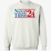 Nana & Trish 2024 Shirt