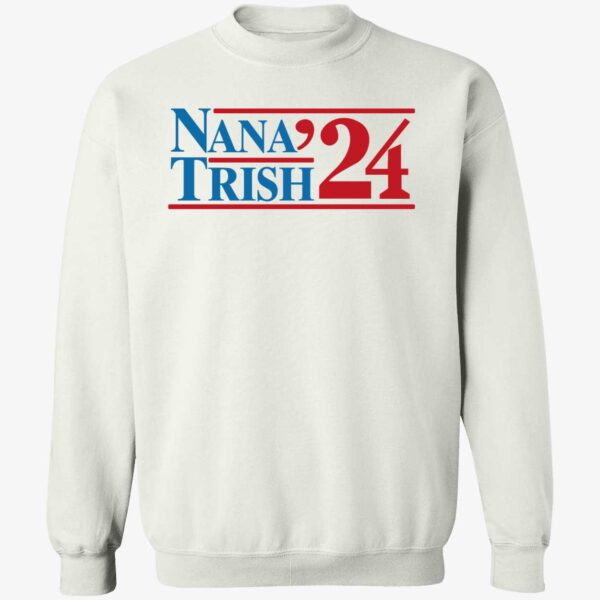 Nana & Trish 2024 Shirt