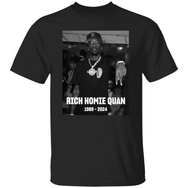 Rich Homie Quan 1989 2024 Shirt