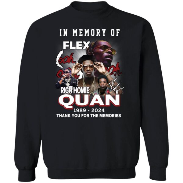 Rich Homie Quan In Memory Of Flex Thank You For The Memories Shirt