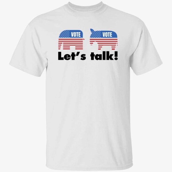 Tom Elstrom Let's Talk Vote Vote Shirt