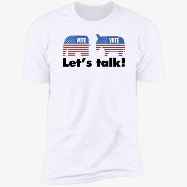 Tom Elstrom Let's Talk Vote Vote Shirt