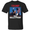 Trump Shooting Bulletproof Shirt