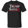 Trump Survived 24 Shirt