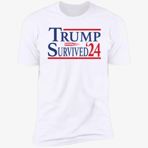 Trump Survived 24 T-Shirt