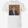 Trump Teflon Don Shirt