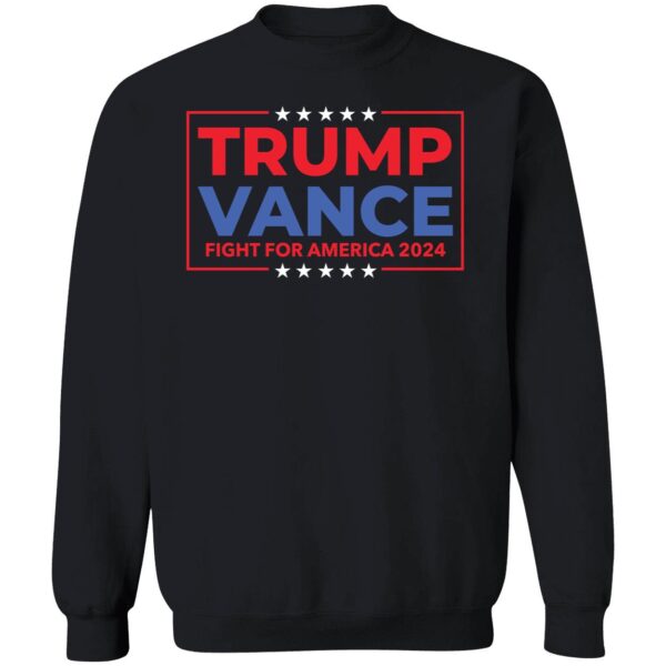 Trump Vance Fight For America 2024 T-Shirt