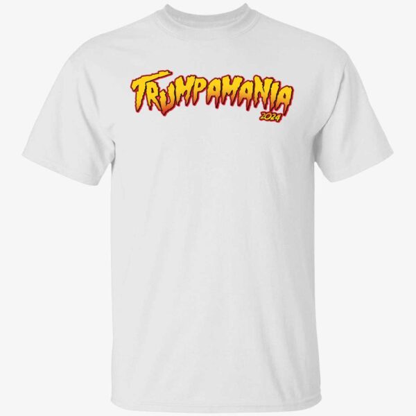 Trumpamania 2024 Shirt