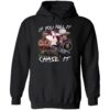 Tyler Owens If You Feel It Chase It Shirt