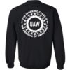 UAW The Working Class Is The Arsenal Of Democracy Shirt Sweatshirt