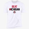 Urban Meyer Beat Michigan Shirt